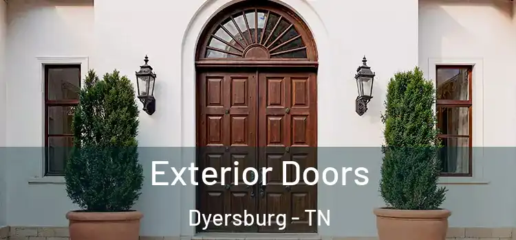 Exterior Doors Dyersburg - TN